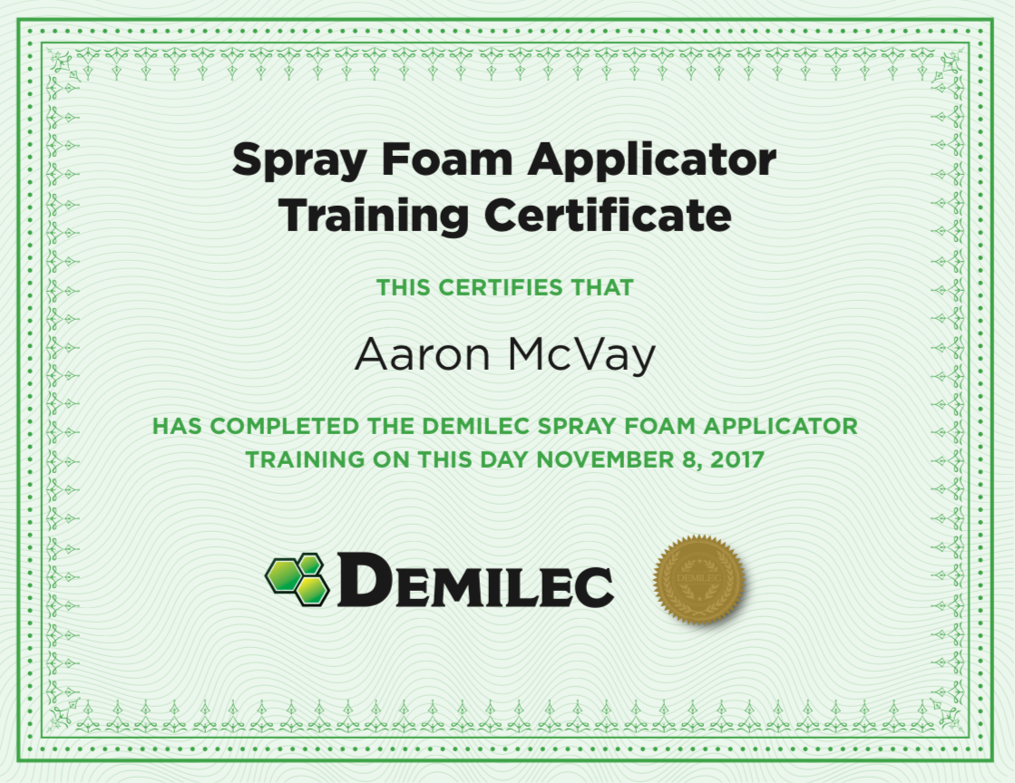 Demilec Spray Foam Applicator Training certificate for Aaron McVay